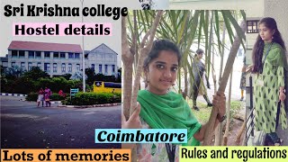 Sri Krishna college Hostel ❤️|| Rules and Regulations 🦋strict?| My Hostel memories|| My experience