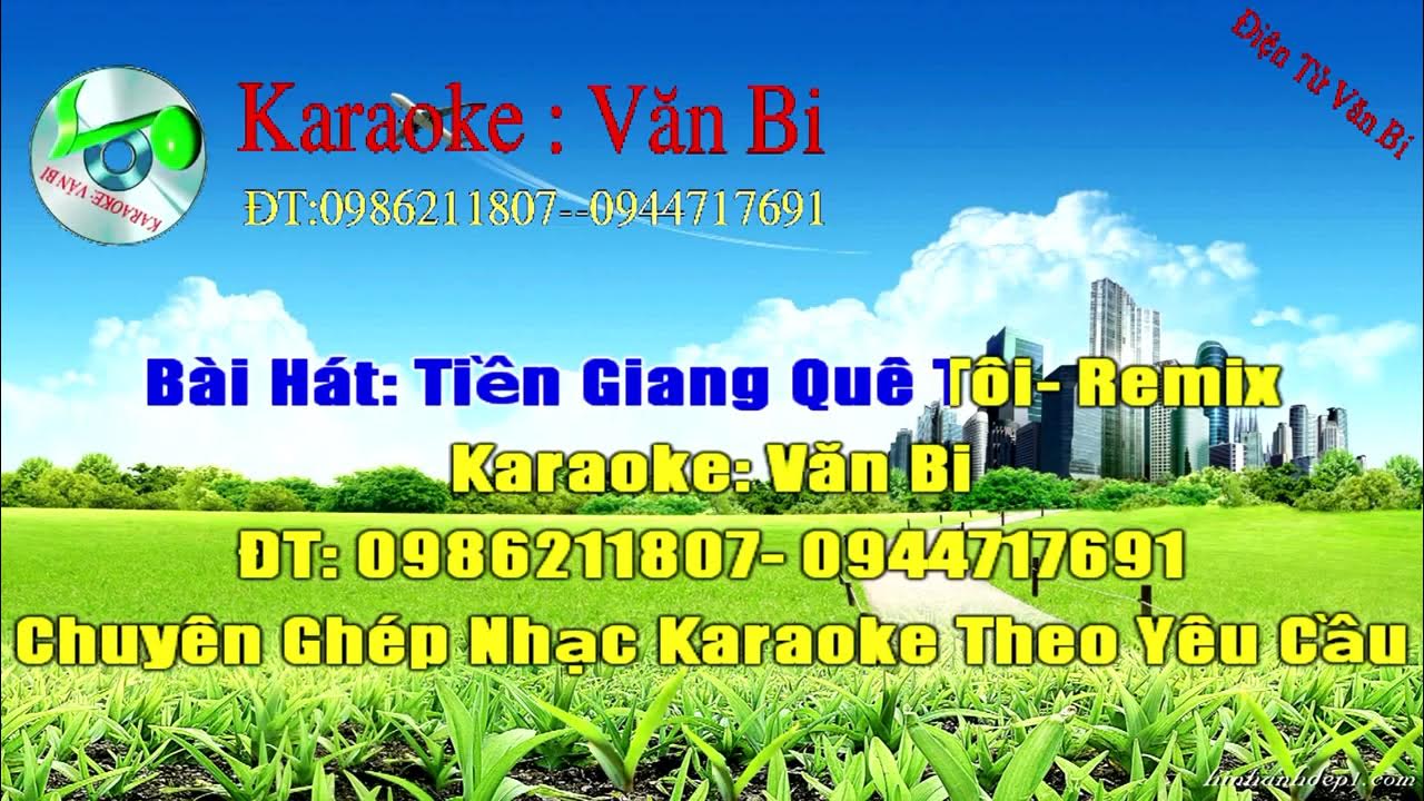 karaoke tien giang que toi remix YouTube