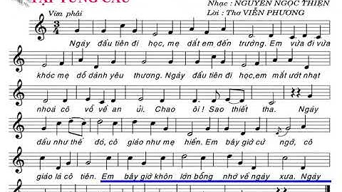 Âm nhạc lớp 6 _ Tiết 22. Học hát NGÀY ĐẦU TIÊN ĐI HỌC