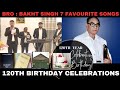 Bro bakht singh 120th  birt.ay celebration on 6th june  his favorite hymns and songs