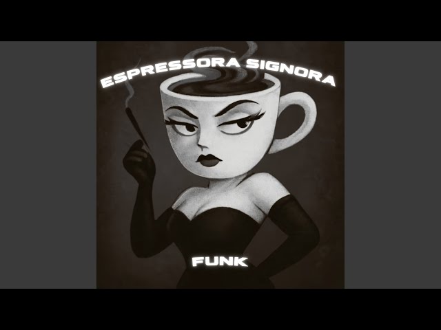 ESPRESSORA SIGNORA FUNK