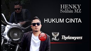 Hukum Cinta Henky Thelawyer   |  By ST12 Management Feat Pepeng Setia Band