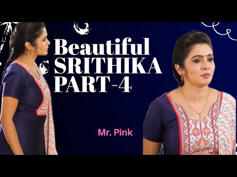  Beautiful Srithika Part - 4| Mr. Pink