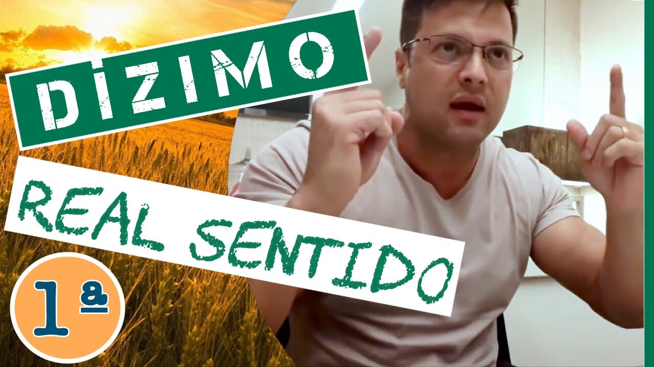 O verdadeiro sentido do dízimo no