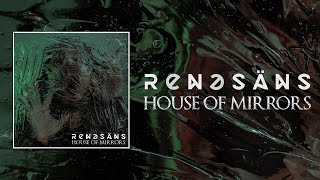 Renesans - "House of Mirrors" (Official Music Video)