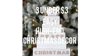 MUST SEE EASY 3 UNDER $3 EASY HIGH-END CHRISTMAS DECOR  ? christmasdiydecor