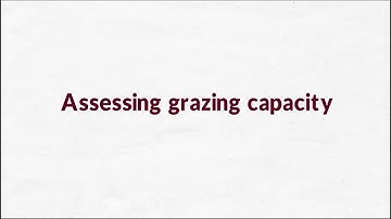 Assessing grazing capacity