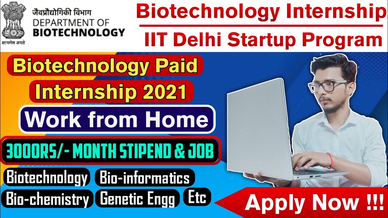 Biotechnology internship 2021 biotechnology internship btech