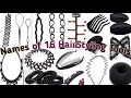 Names and usage of 16 HairStyling Tools  || Amazing Hairstyling Accessories || HairStyle Matters