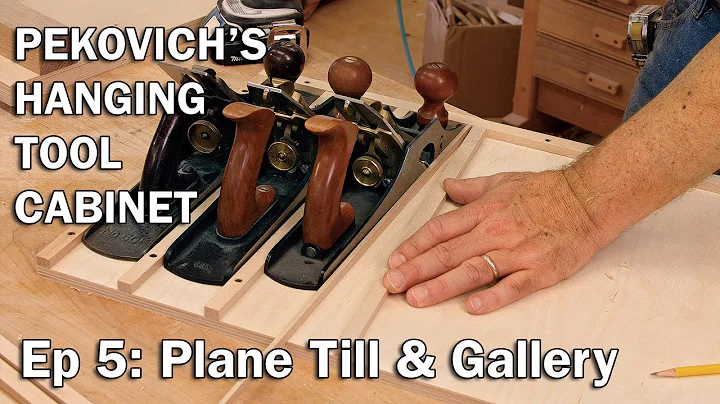 Plane Till and Gallery with Mike Pekovich–Hanging Tool Cabinet 5
