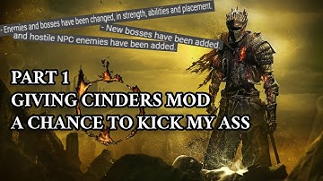 Why Do I Do This to Myself? | Dark Souls 3 Cinders Mod Part 1