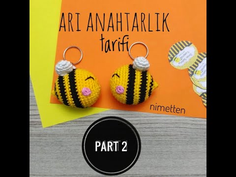 Sevimli Arı Anahtarlık / Part 2 Kanatlar, Göz işlemesi, Dikiş