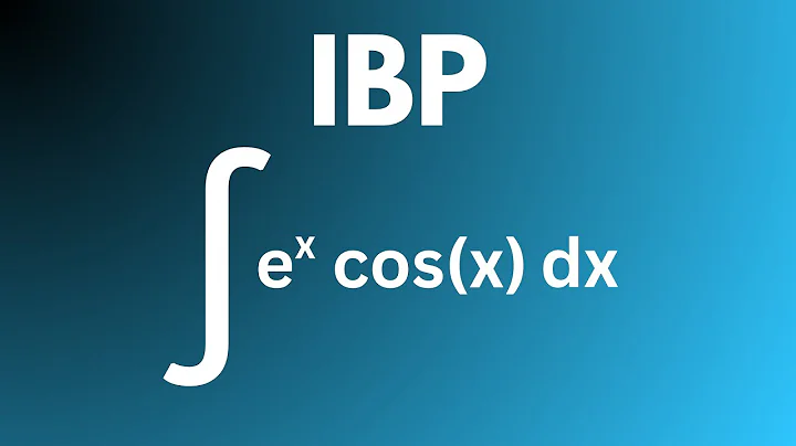 How to Integrate e^x cos(x) Using Integration by Parts (Step-by-Step)
