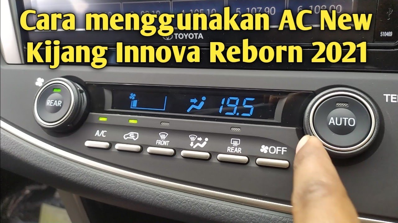 Toyota Kijang Innova Reborn Type V - Cara Menggunakan AC - YouTube