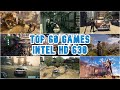 Best 60 games for intel graphic 630  potatao  lowend games