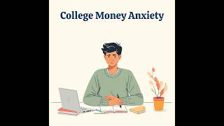 College Money Anxiety