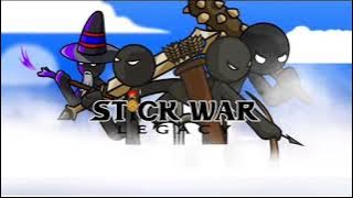 Stick War Legacy All Soundtracks Remastered