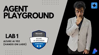 Explore Ai Agent Development Lab 1 Azure Ai 102