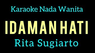 Lagu Karaoke  Rita Sugiarto  Idaman Hati  Nada Wanita