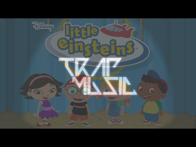Little Einsteins Theme Song Remix class=