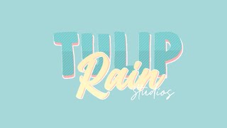 → TRS | Tulip Rain Studios | Multi-Fandom! | [ AUDITIONS OPEN ]