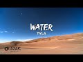 Tyla  water lyrics