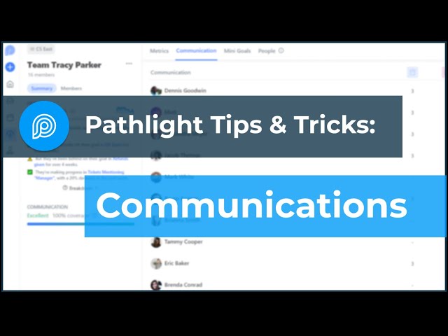 Pathlight Tips and Tricks: Communications