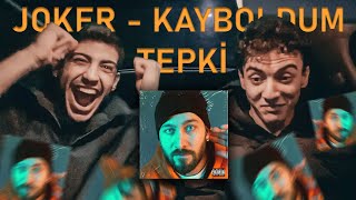 BU FLOWLAR NE?! Joker - Kayboldum (TEPKİ!) (İLK DİNLEME) Resimi