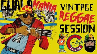 Gualamania Reggae Mix - Supercat/Tenor Saw/Nicodemus/Wayne Smith/King Kong/Nitty Gritty/PapaSan+MORE