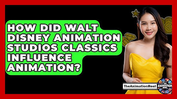 How Did Walt Disney Animation Studios Classics Influence Animation? - The Animation Reel