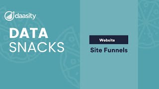 Data Snacks – Site Funnel