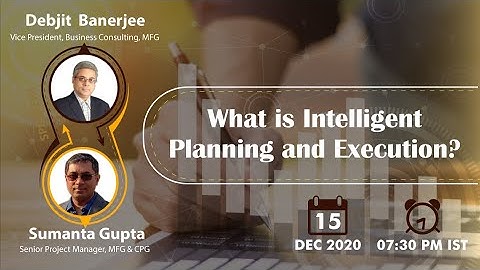 Vidcast - What is Intelligent Planning and Execution!