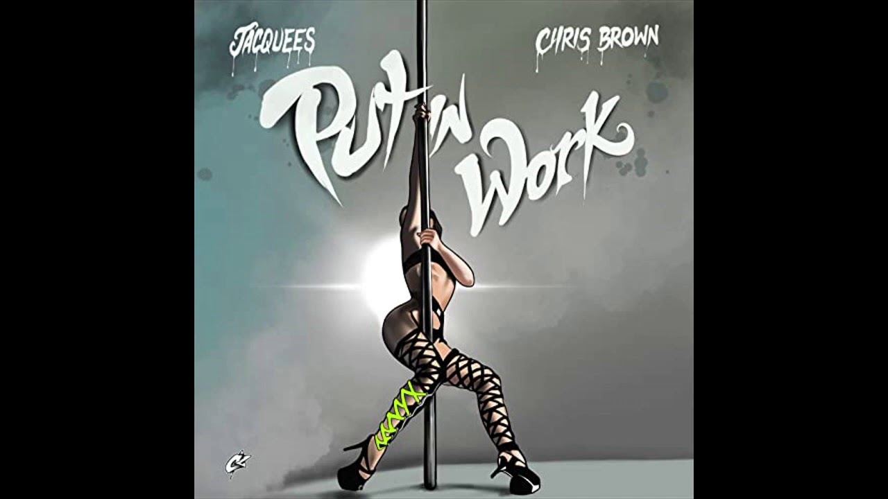 JACQUEES- PUT IN WORK