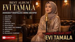 Download lagu TOP TRENDING 1🎵 KUMPULAN LAGU EVI TAMALA _ Cover Versi Akustik Terbaik Paling Candu