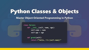 Python Classes and Objects for Beginners: OOP Explained!