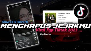 DJ Viral Tiktok || Menghapus Jejakmu (Slowed \u0026 Reverb) Rizz Remixer