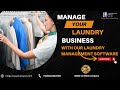 Laundry Management software | Dry Cleaner Laundry POS Software | Laundry Business Software
