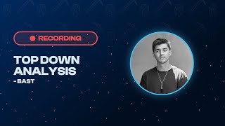 Top Down Analysis - June 12, 2025