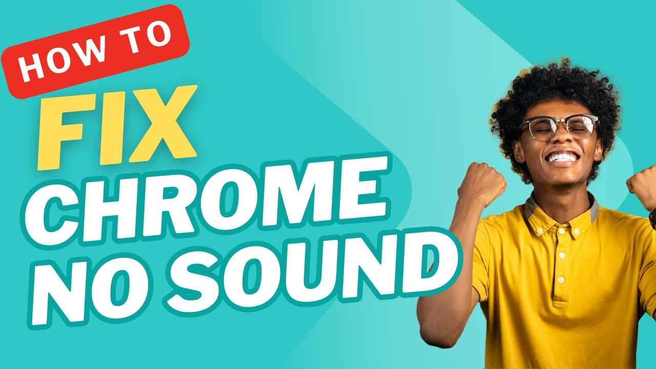 How To Fix No Sound in Google Chrome 2025 (Quick & Easy) - YouTube