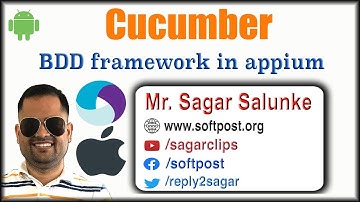 Lecture 25 - Cucumber in Appium | BDD framework with Appium