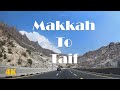 Timelapse 4K | Makkah to Taif   ( Al Hada road through the Mountains )