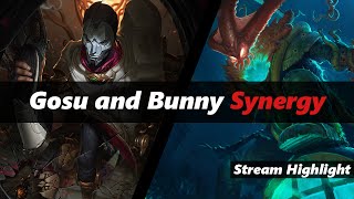 Stream Highlight Episode 12 | Gosu and Bunny Synergy