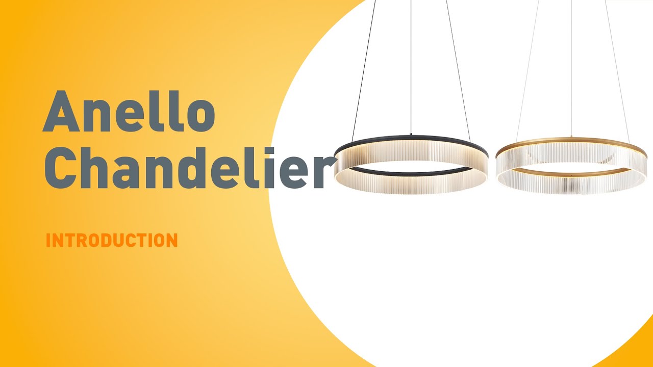 Anello Chandelier | INTRODUCTION