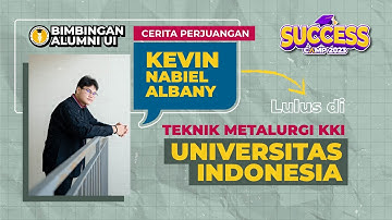 Bimbingan Alumni UI: Lulus di Teknik Metalurgi KKI UI: Program Success Camp