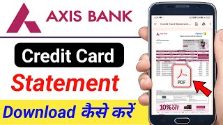Axis Bank Credit Card statement download kaise kren / axis credit card statement pdf password