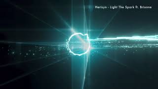 Herisyn - Light The Spark Ft. Brixnne