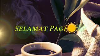 TERBARU ||Selamat pagi || Story WA keren mantap status wa 30 detik kekinian 🤗🤗🤗