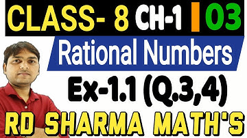 "Rational Numbers" Ch-1 Ex-1.1(Q.3,4) II Rd Sharma Class 8th Maths Solutions) II Part-03