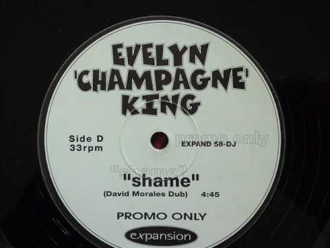 Evelyn'champagne...  - Shame(Dave Morales Dub)