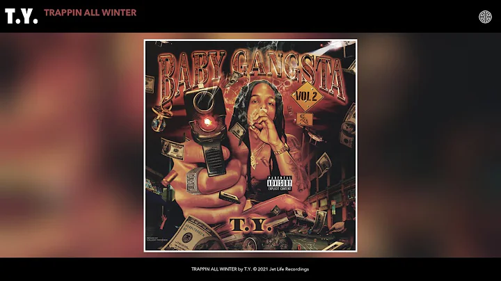 T.Y. - TRAPPIN ALL WINTER (Audio)